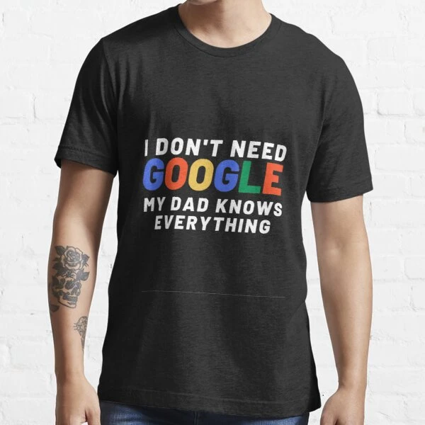 Men Clothing I Don't Need Google My Wife Knows Everything Funny Tops for  Male Husband Dad Groom Clothes Humor Ropa Hombre| | - AliExpress