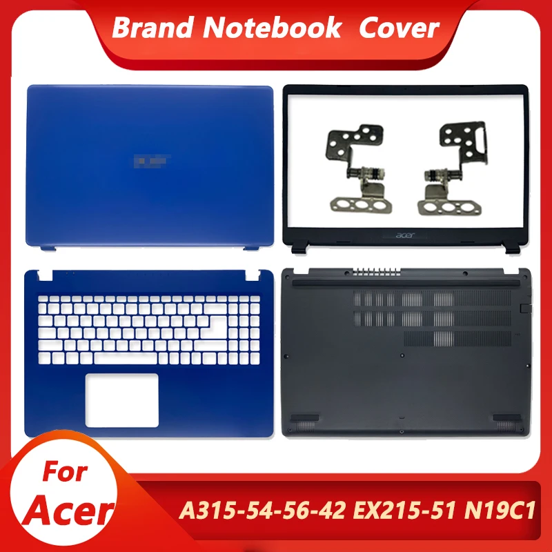 Новинка для Acer Aspire 3 A315-42 A315-42G A315-54 A315-54K A315-56 N19C1 задняя крышка ноутбука