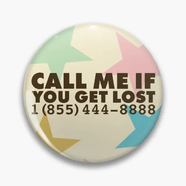 

Call Me If You Get Lost Tyler The Cre Soft Button Pin Brooch Lover Clothes Metal Cartoon Women Decor Funny Lapel Pin Hat