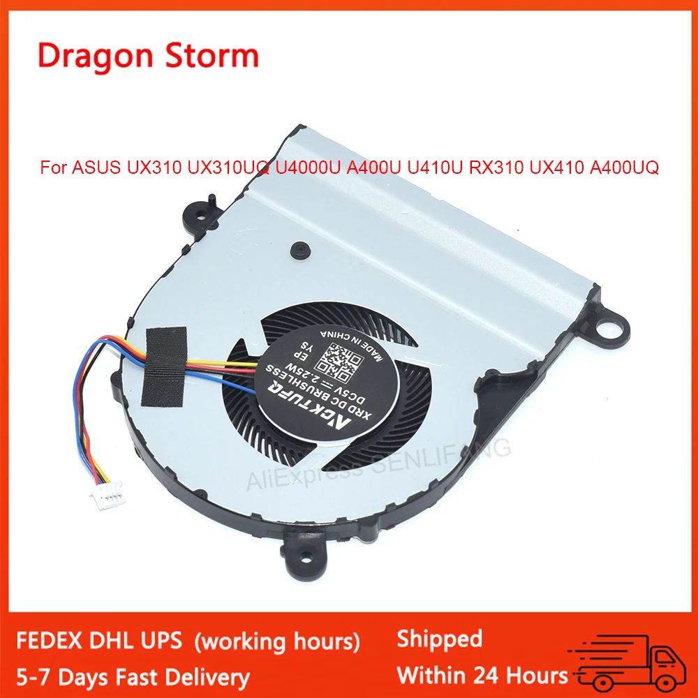 

New Laptop CPU Cooling Fan For ASUS UX310 UX310UQ U4000U A400U U410U RX310 UX410 A400UQ DC5V 0.5A 4-Pin