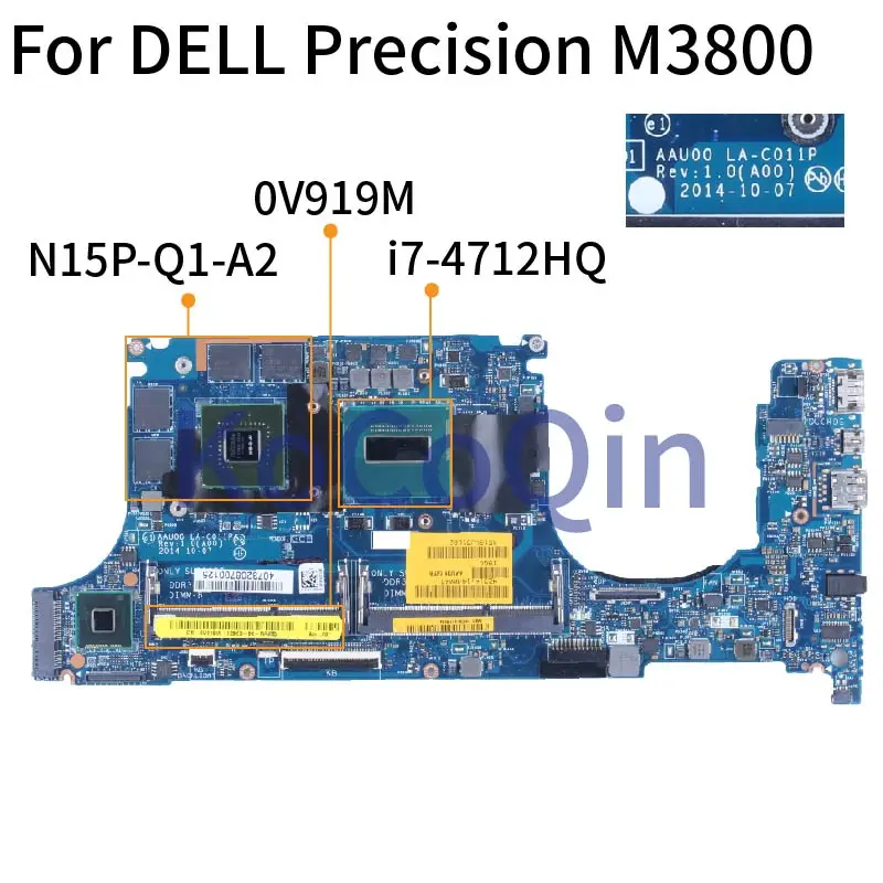 

For DELL Precision M3800 i7-4712HQ Notebook Mainboard 0V919M LA-C011P SR1PZ N15P-Q1-A2 DDR3 Laptop Motherboard