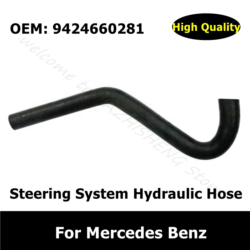 

9424660281 Car Accessories Steering System Hydraulic Hose A9424660281 For Mercedes Benz Water Tank Radiator Hose Free Shipping