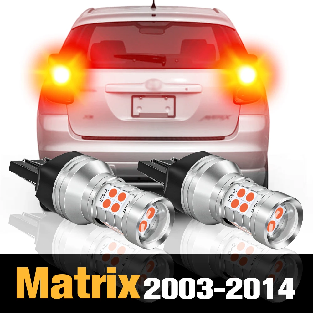 

2pcs Canbus LED Brake Light Lamp Accessories For Toyota Matrix 2003-2014 2004 2005 2006 2007 2008 2009 2010 2011 2012 2013