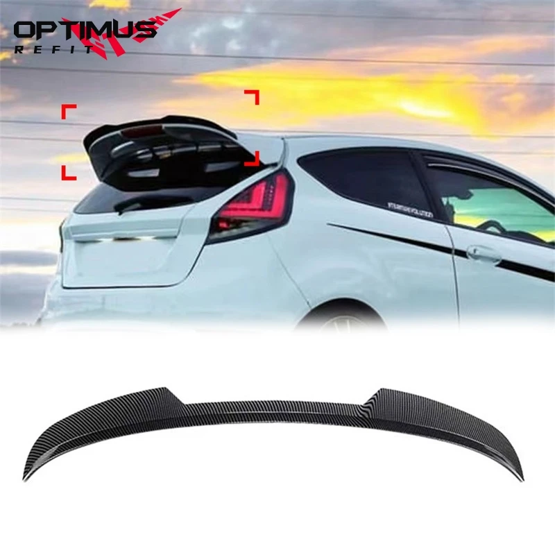 

For Ford Fiesta ST Line 2008-2017 MK6 MK6.5 Hatchback Rear Roof Trunk Spoiler Rear Wing Accessories