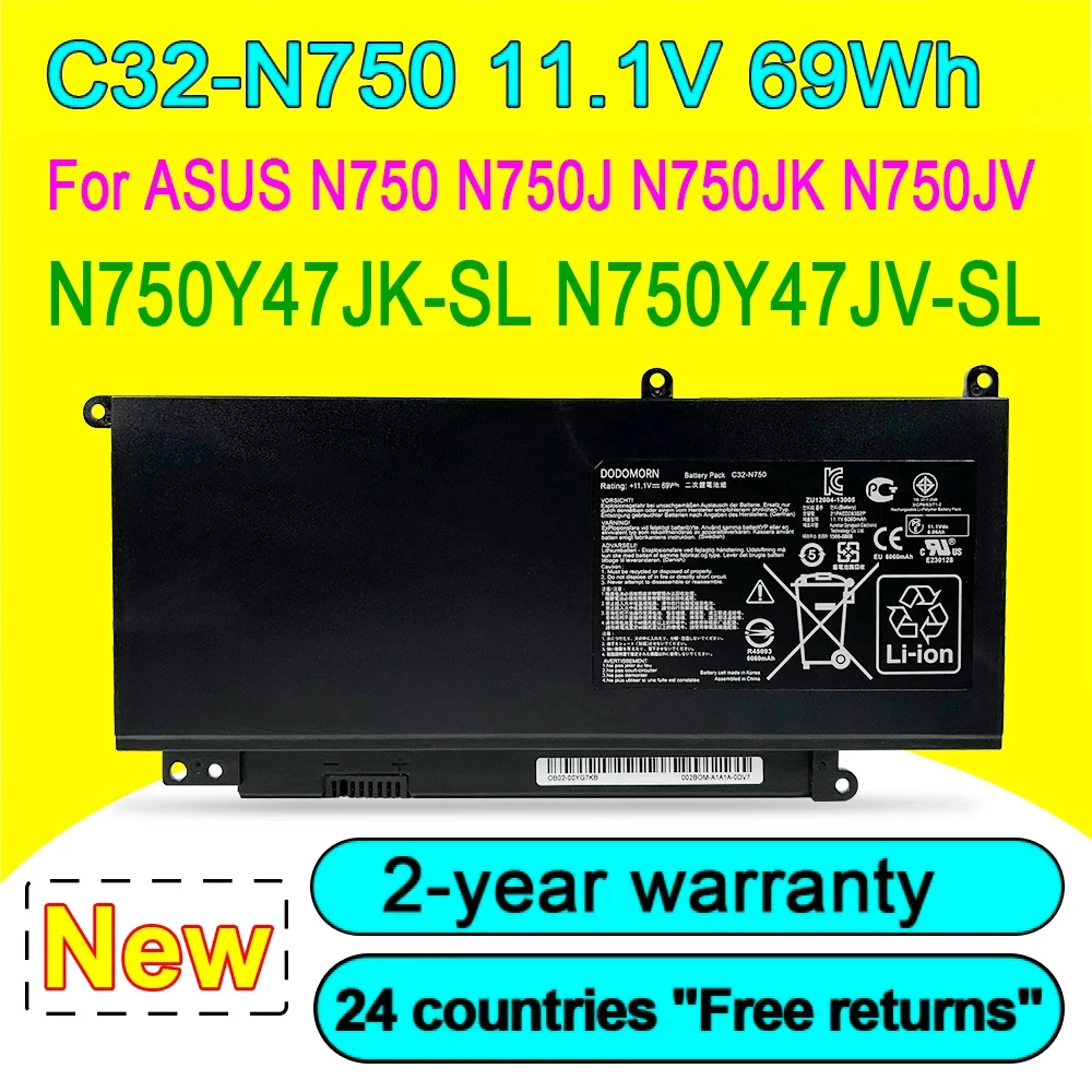 

New C32-N750 Laptop Battery For ASUS N750 N750J N750JK N750JV Series N750Y47JK-SL N750Y47JV-SL 11.1V 6260mAh 69WH