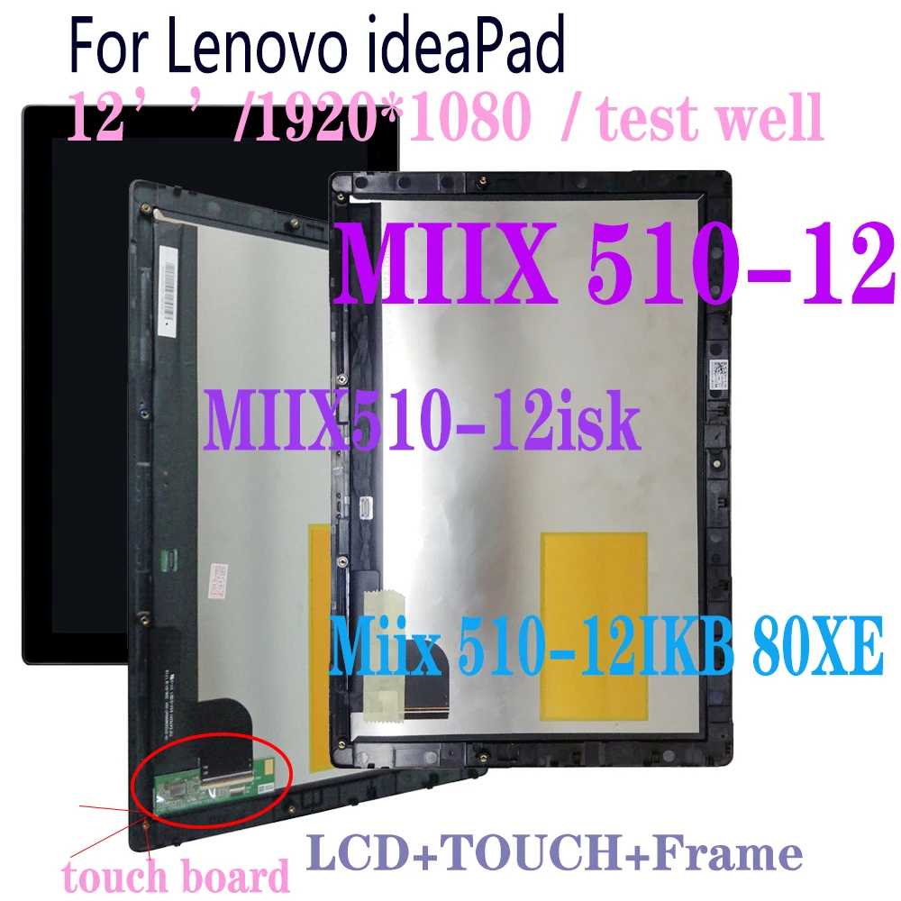 

12’’ Original LCD For Lenovo IdeaPad MIIX510-12isk MIIX510-12 miix 510-12IKB 80XE LCD Display Touch Screen Assembly Frame Panel