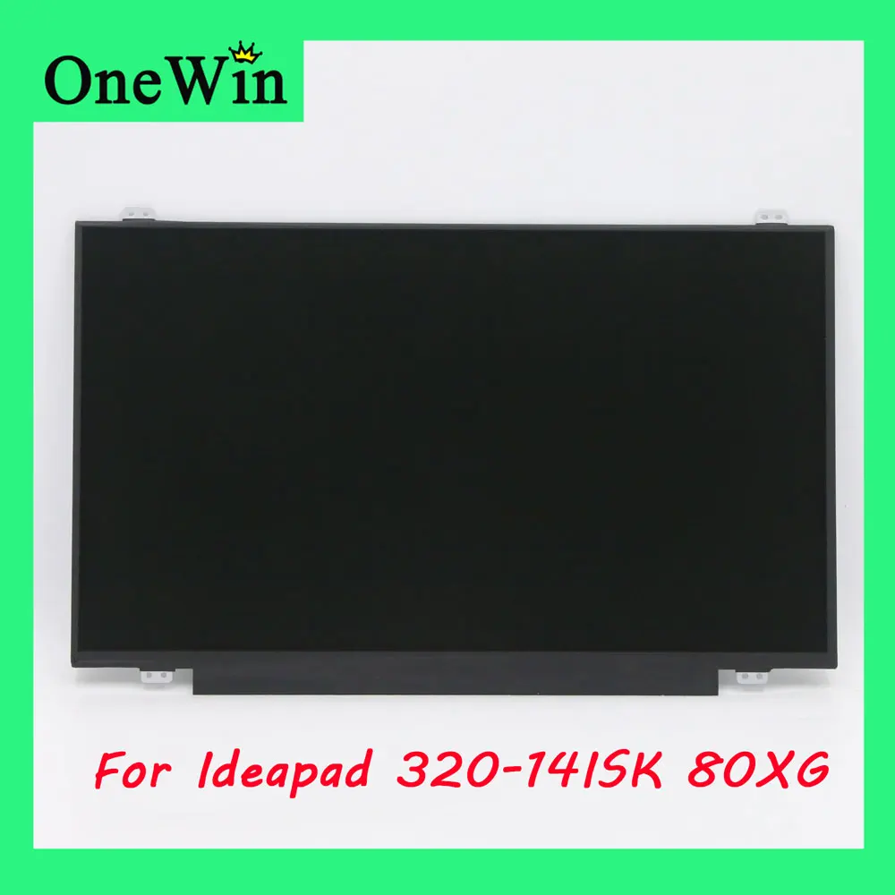 

for Lenovo Ideapad 320-14ISK Model Name 80XG 14.0 1366*768 1920*1080 TN IPS Full HD eDP 30pin LCD Screen Matrix With Screw Holes