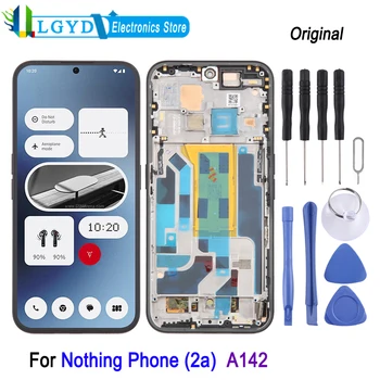 Schermo LCD AMOLED originale per il telefono Nothing Phone (2a) A142 5G, display e digitalizzatore touch screen con cornice, parte di ricambio
