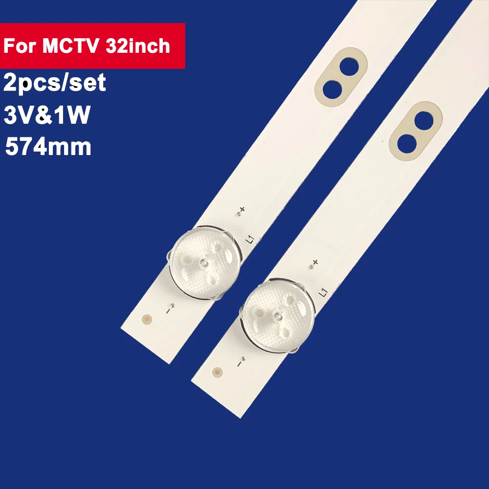 2Pcs 574mm For MCTV 32inch LED Backlight TV Strip 6Leds 3V&1W MS-L2430 MS-L2202 V2 M32H S32K BL-F32S-HD 32ATC5000-H 32HMC1720 2pcs set 580 mm led backlight strip for tcl 32inch 6leds jl d32061330 081as m e348124 ms l1343 l2202 l1074 v2 2 6 3030 300ma 36v