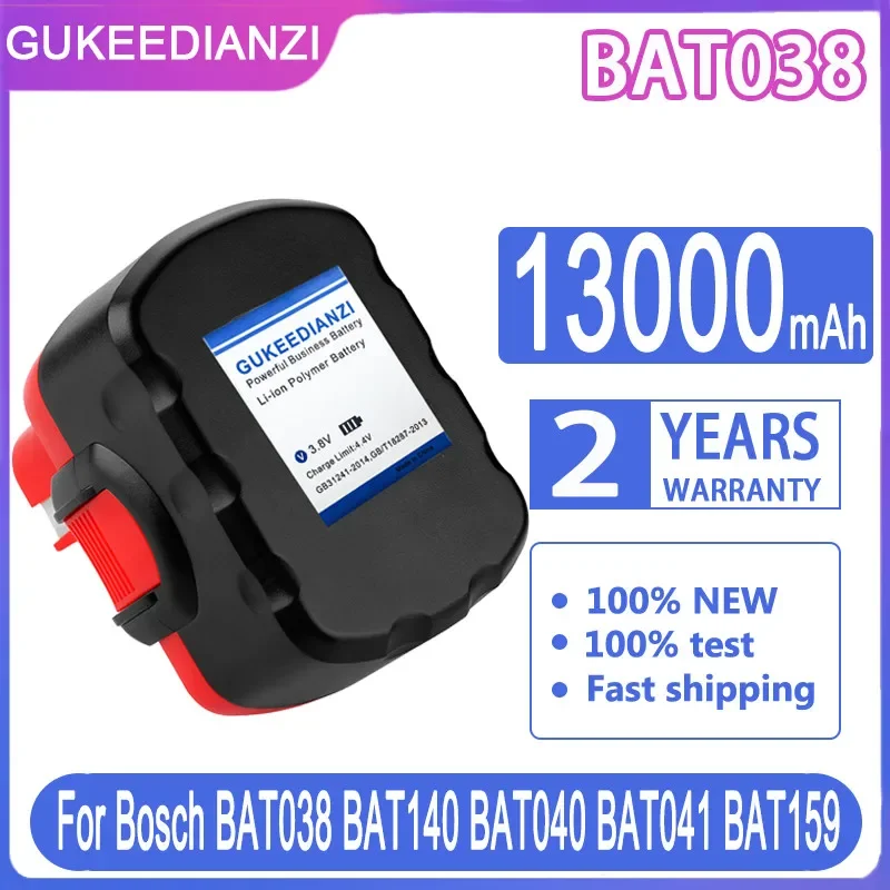 

Аккумулятор GUKEEDIANZI 13000 мАч для Bosch, аккумулятор для Bosch D 70745 2607335273 BAT038 BAT140 BAT040 BAT041 BAT159 2607335465 26073356