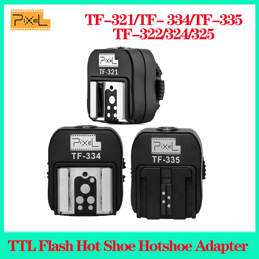 Hot Shoe Hotshoe adaptador conversor, conversor para Canon, Sony, Nikon, controlador Pentax, Pixel TF-321, TF- 334, TF-335, TF-322, 324, 325, TTL