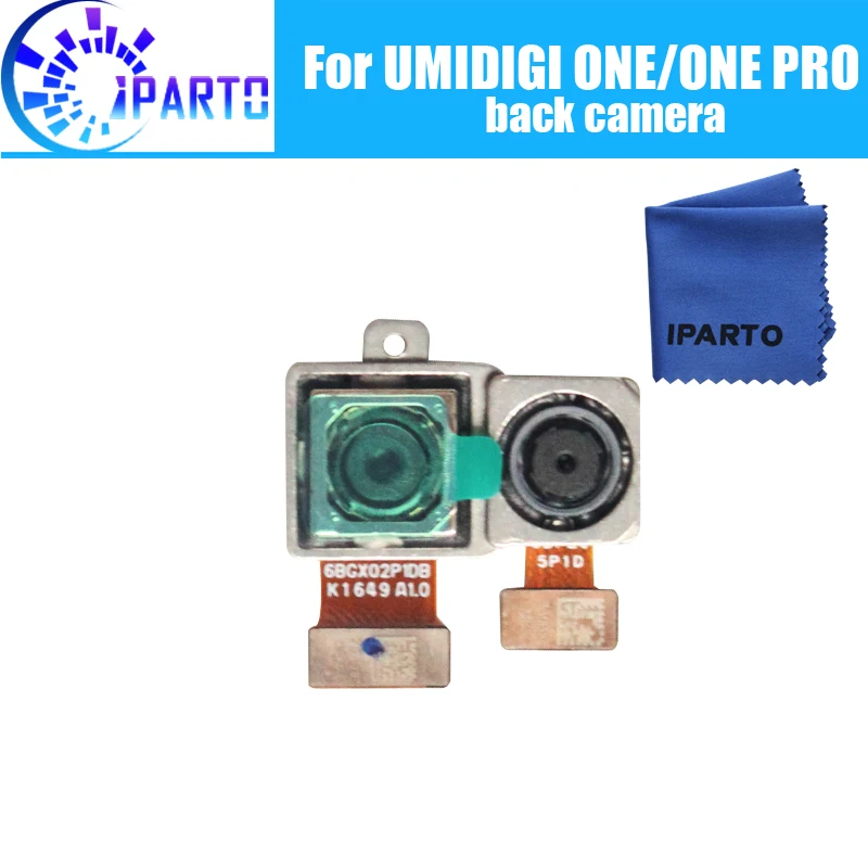 

UMIDIGI ONE/ONE PRO задняя камера, 100% оригинал, новая задняя камера 12.0MP, ремонт, запасные аксессуары для UMIDIGI ONE/ONE PRO