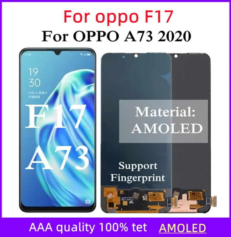 

6.44" AMOLED For Oppo A73 2020 CPH2099 / F17 CPH2095 LCD Display Touch Screen Digitizer Assembly