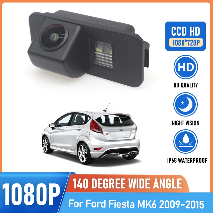 

CCD HD Fisheye Rear View Camera For Ford Fiesta MK6 2009 2010 2011 2012 2013 2014 2015 Car Backup Reverse Parking Monitor