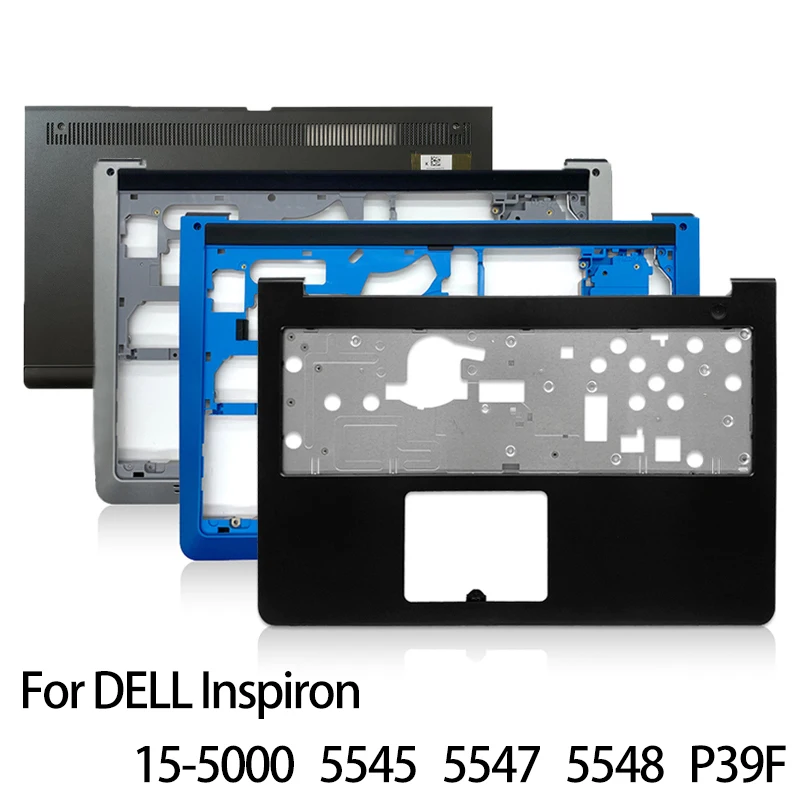 

Новинка для ноутбука Dell Inspiron 15-5000 5545 5547 5548 P39F Упор для рук верхний чехол Базовый Нижний чехол Inspiron 15 5000 5545