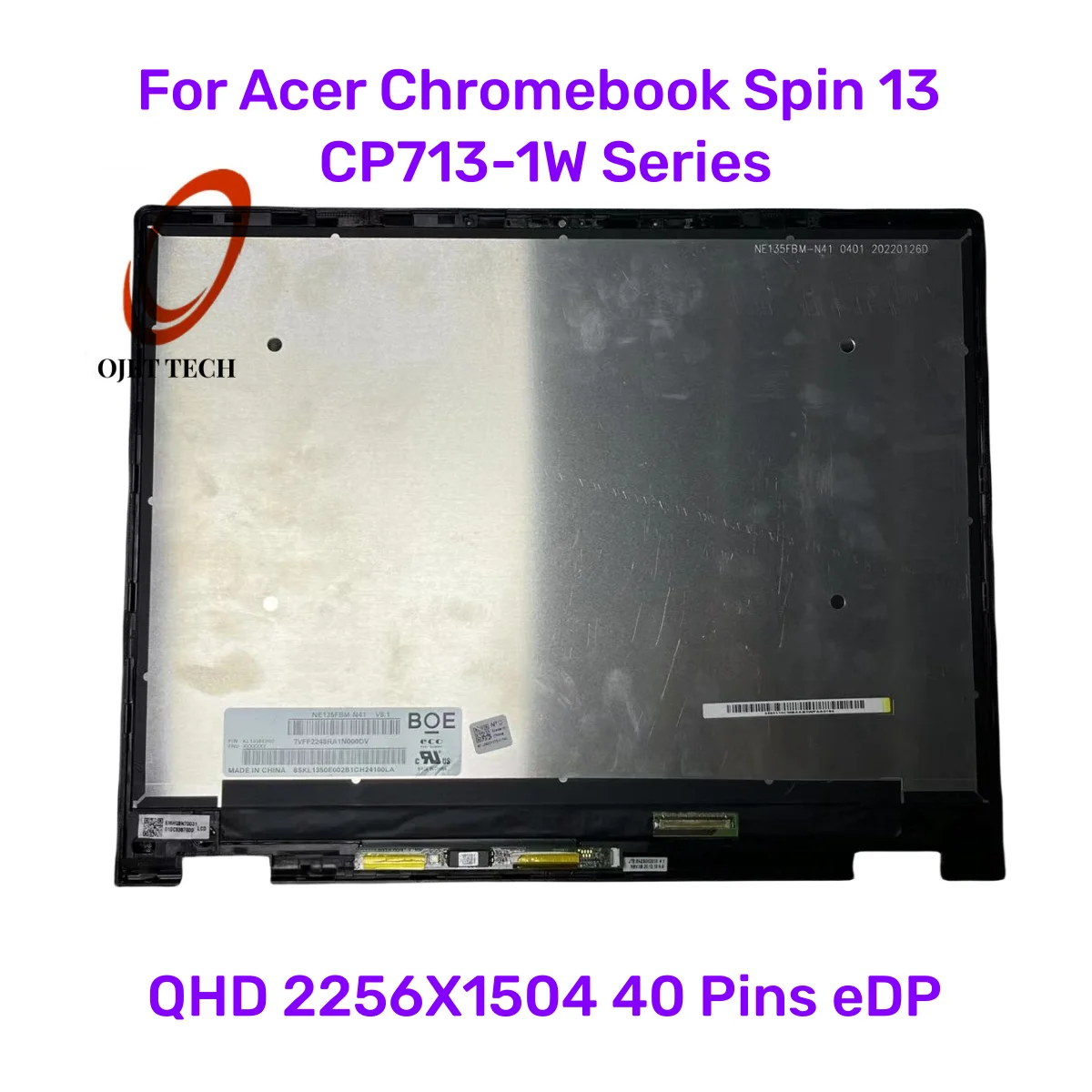 

New 13.5-inch For Acer Chromebook Spin 713 CP713-2W Series-5874 LCD Touch Screen Digitizer Assembly QHD 2256X1504 40 Pins eDP