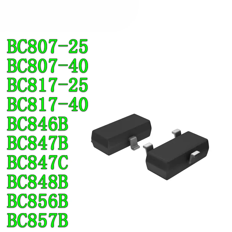 100PCS BC807-25 BC807-40 BC817-25 BC817-40 BC846B BC847B BC847C BC848B BC856B BC857B SOT23 BC807 BC817 BC846 BC847 BC856 BC857
