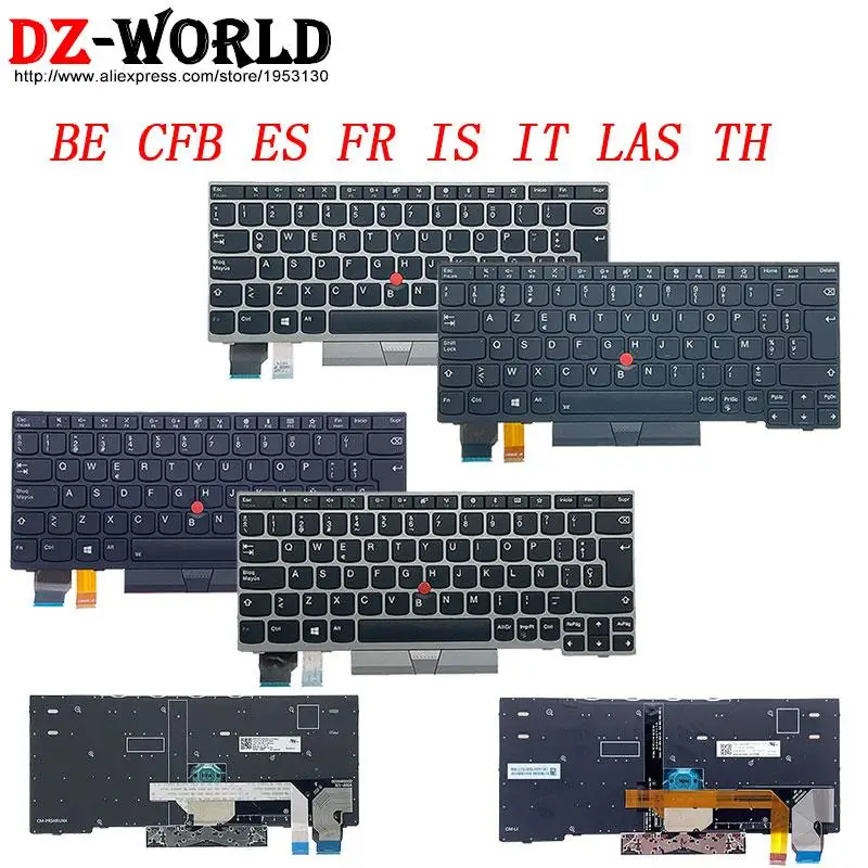 

New/Orig BE CFB ES SP FR IS IC IT LAS TH Backlight Keyboard for Lenovo Thinkpad X280 A285 X390 X395 X13 L13 Yoga Gen 1 2 Laptop