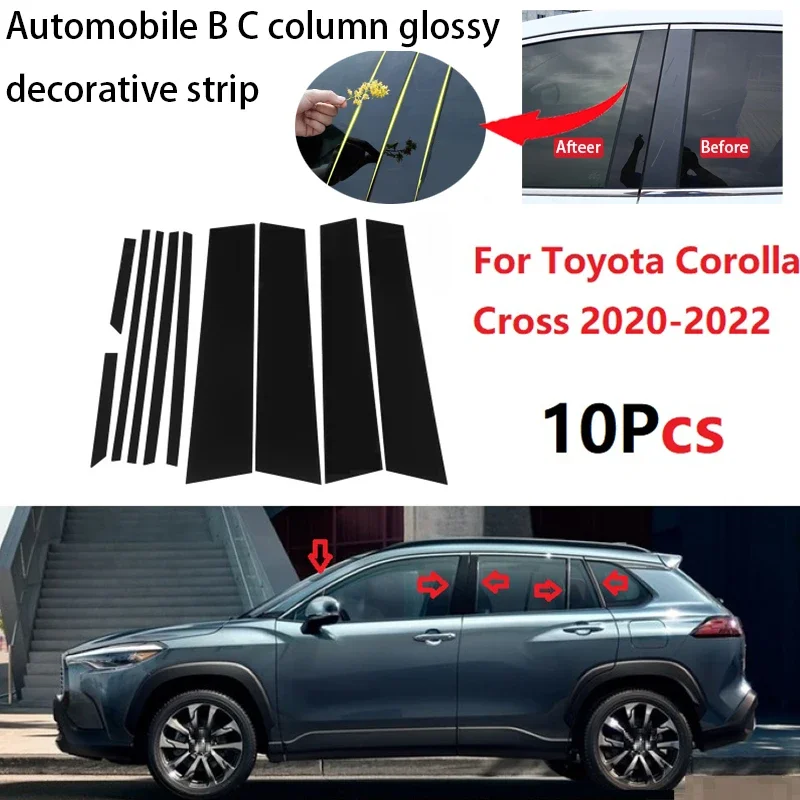 Nuovo Arrivo 10Pcs Window Trim Cover Bc Column Sticker Fit For Toyota Corolla Cross 2020 2021 2022 Lucido Montanti