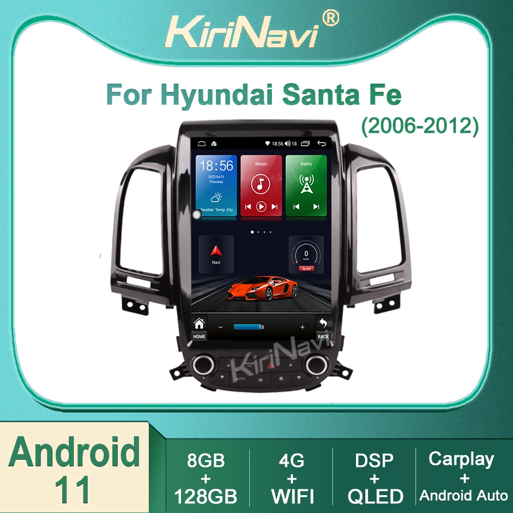 

Kirinavi For Hyundai Santa Fe 2006-2012 Android 11 Car Radio DVD Multimedia Video Player Stereo Auto Navigation GPS 4G WIFI DSP