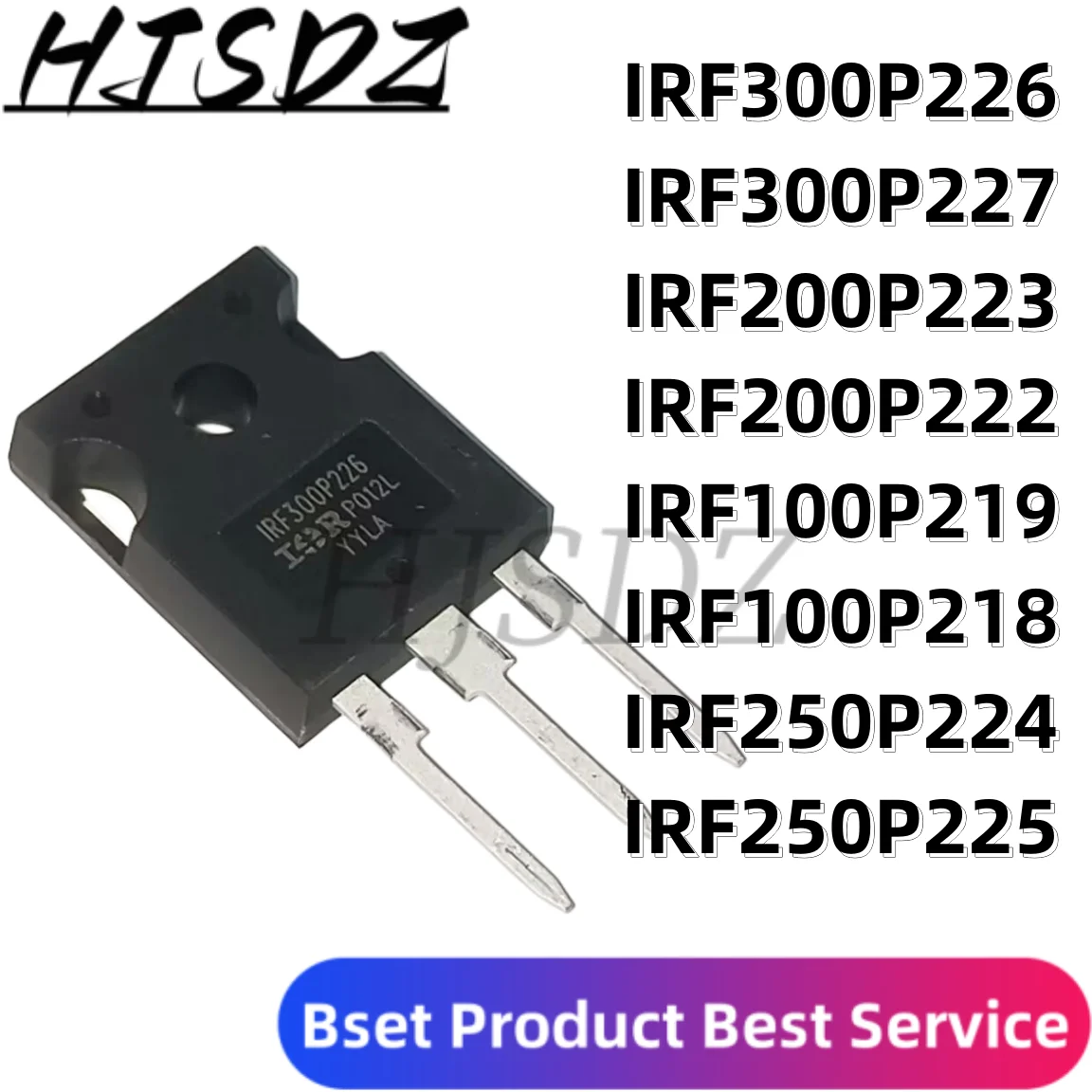 

5PCS/LOT IRF100P218 IRF100P219 IRF200P222 IRF200P223 IRF300P226 IRF300P227 IRF250P224 IRF250P225 TO-247