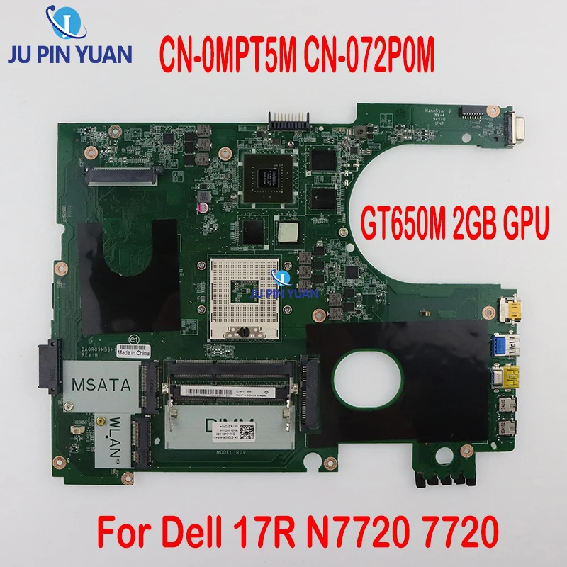 

CN-072P0M DA0R09MB6H1 DA0R09MB6H3 For Dell 17R N7720 7720 Laptop Motherboard GT650M 2GB GPU 2D Version HM77 DDR3