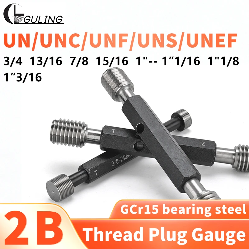 1PCS 2B 3/4 13/16 7/8 15/16 1''-- 1''1/16 1''1/8 1''3/16 UN/UNC/UNF/UNS/UNEF 미국 표준 미세 나사 플러그 게이지 측정 도구