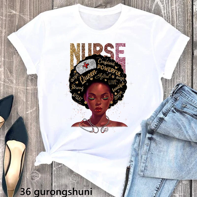 

Nurse Black Girl Magic Grpahic Print Tshirts Women Afro Melanin Queen Beautiful Strong T Shirt Femme Love Nurse Life T-Shirt