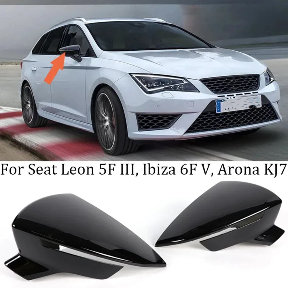 

​For Seat Leon 5F MK3 ST Cupra 2013-2020 Ibiza MK5 Arona 2017-2023 Car Side Rearview Mirror Cover Accessories