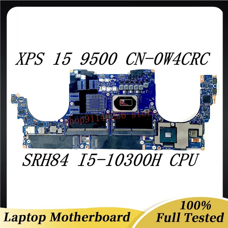 Cn-0W4Crc Scheda Madre 0 W4Crc W4Crc Per Scheda Madre Del Computer Portatile Dell Xps 15 9500 La-J191P Con Cpu Srh84 I5-10300H 100% Completamente Test
