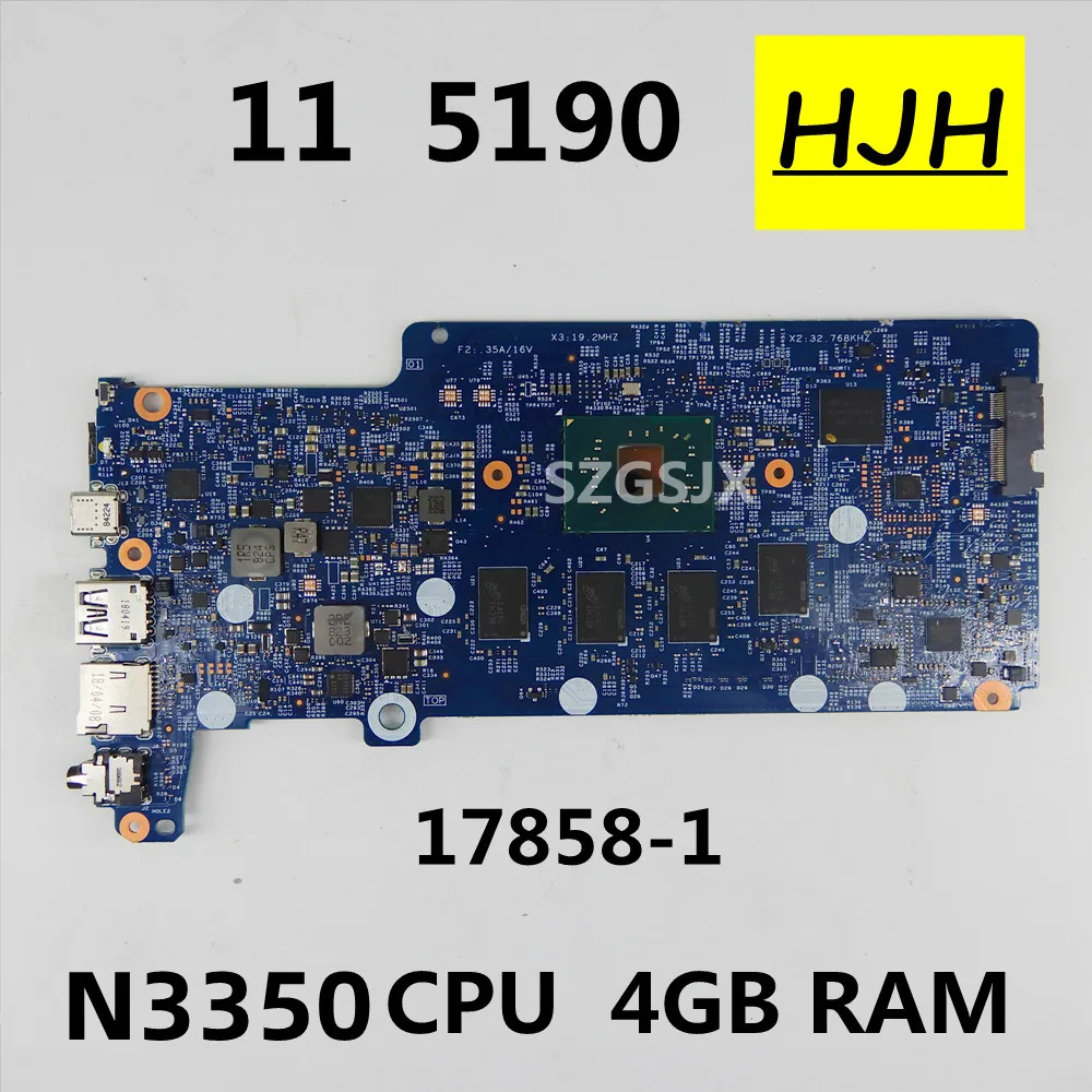 

For Dell OEM Chromebook 11 5190 2-in-1 Motherboard 17858-1 System Board Intel Celeron N3350 CPU 4GB RAM 100% working well