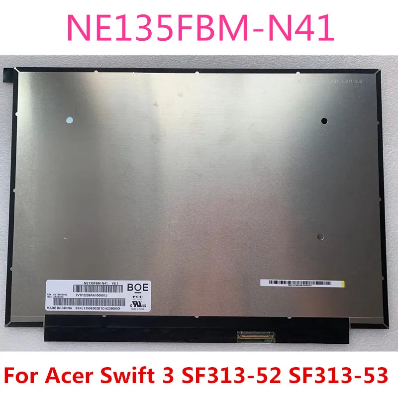 para Acer Swift Sf31352 Sf313-53 Tela de Laptop Lcd Led Ne135fbm-n41 V8.1 Edp 40 Pinos 2256×1504 Ips Swift N19h3 135