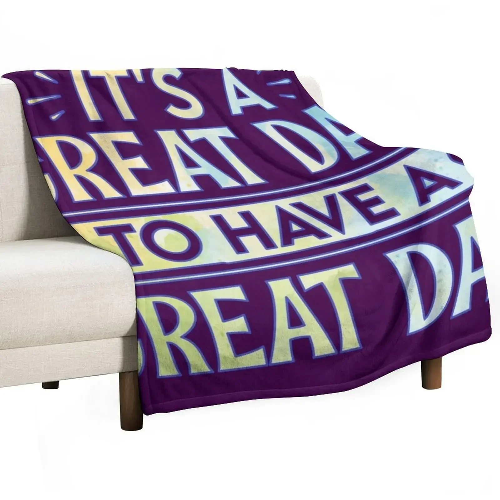 

It's A Great Day To Have A Great Day Throw Blanket valentine gift ideas Thermal Extra Large Throw For Sofa Thin Blankets