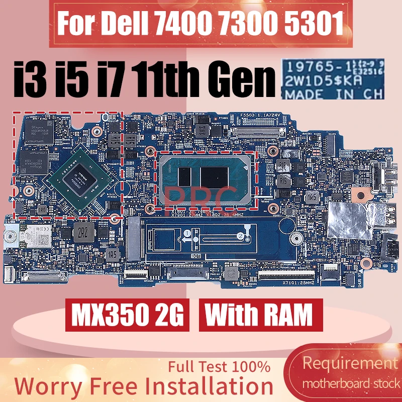 

For DELL 7400 7300 5301 Laptop Motherboard 19765-1 i3 i5 i7 11th Gen MX350 2G With RAM 09JX16 0X49H6 072W08 Notebook Mainboard