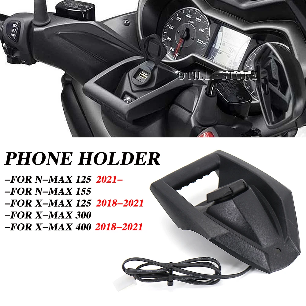 

2021 GPS Holder Mount FOR YAMAHA XMAX NMAX 125 X-MAX 300 400 N-MAX 155 NEW Motorcycle Phone Navigation Bracket USB Charging