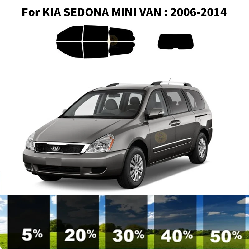 

Precut nanoceramics car UV Window Tint Kit Automotive Window Film For KIA SEDONA MINI VAN 2006-2014
