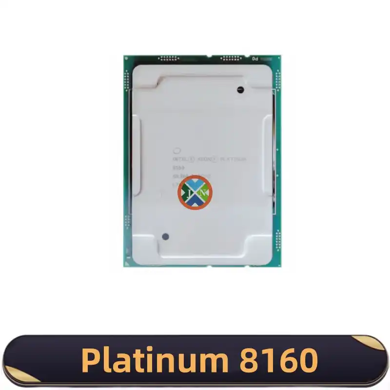 Intel Xeon Platinum8160 CPU 24 Cores 48 Threads 2.1GHz 33MB 150W