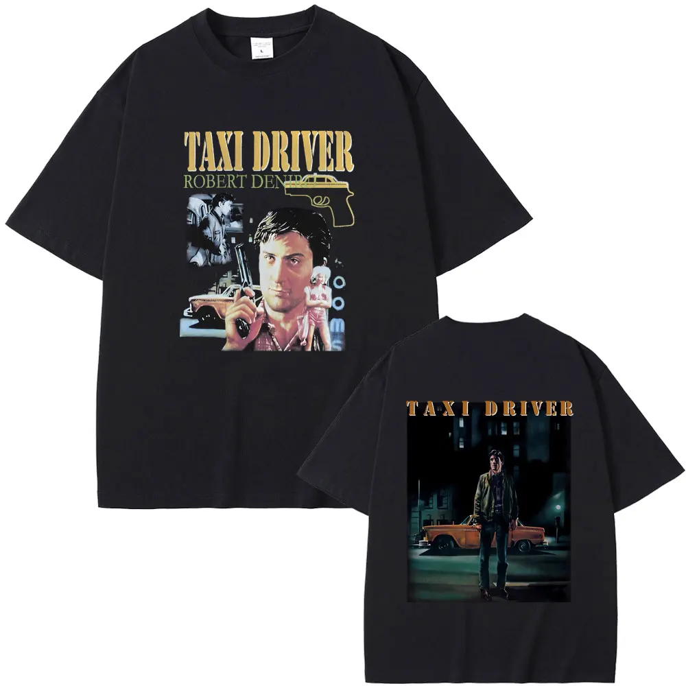 

Classic Horror Thriller Movie Taxi Driver Robert De Niro Graphic T-shirt Men's Casual Oversized T Shirts Male Vintage Tees Tops