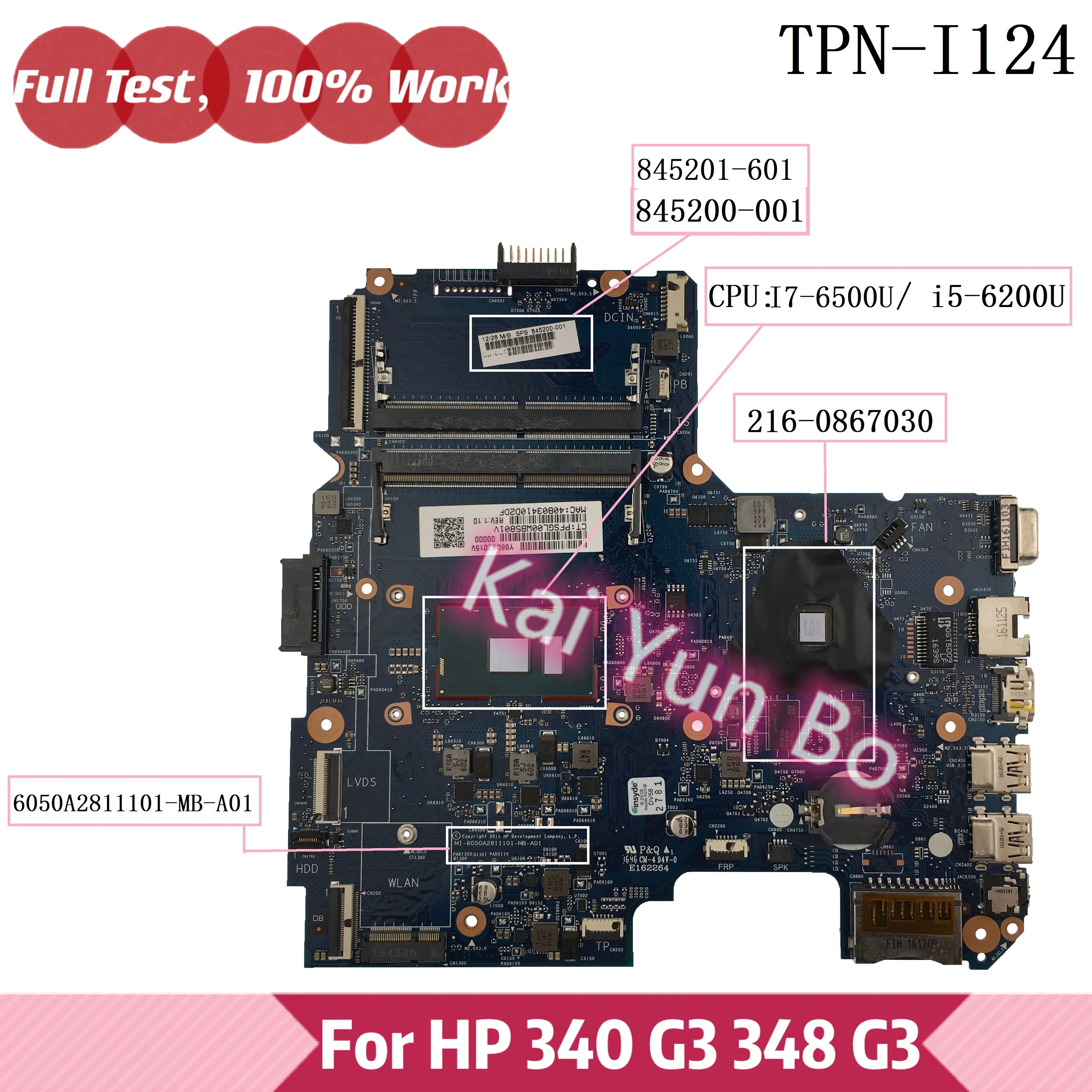 

Материнская плата ноутбука HP 340 G3 348 G3 TPN-I124 845200-601 845200-001 845201-001 845201-601 6050A2811101 с i5-6200U I7-6500U