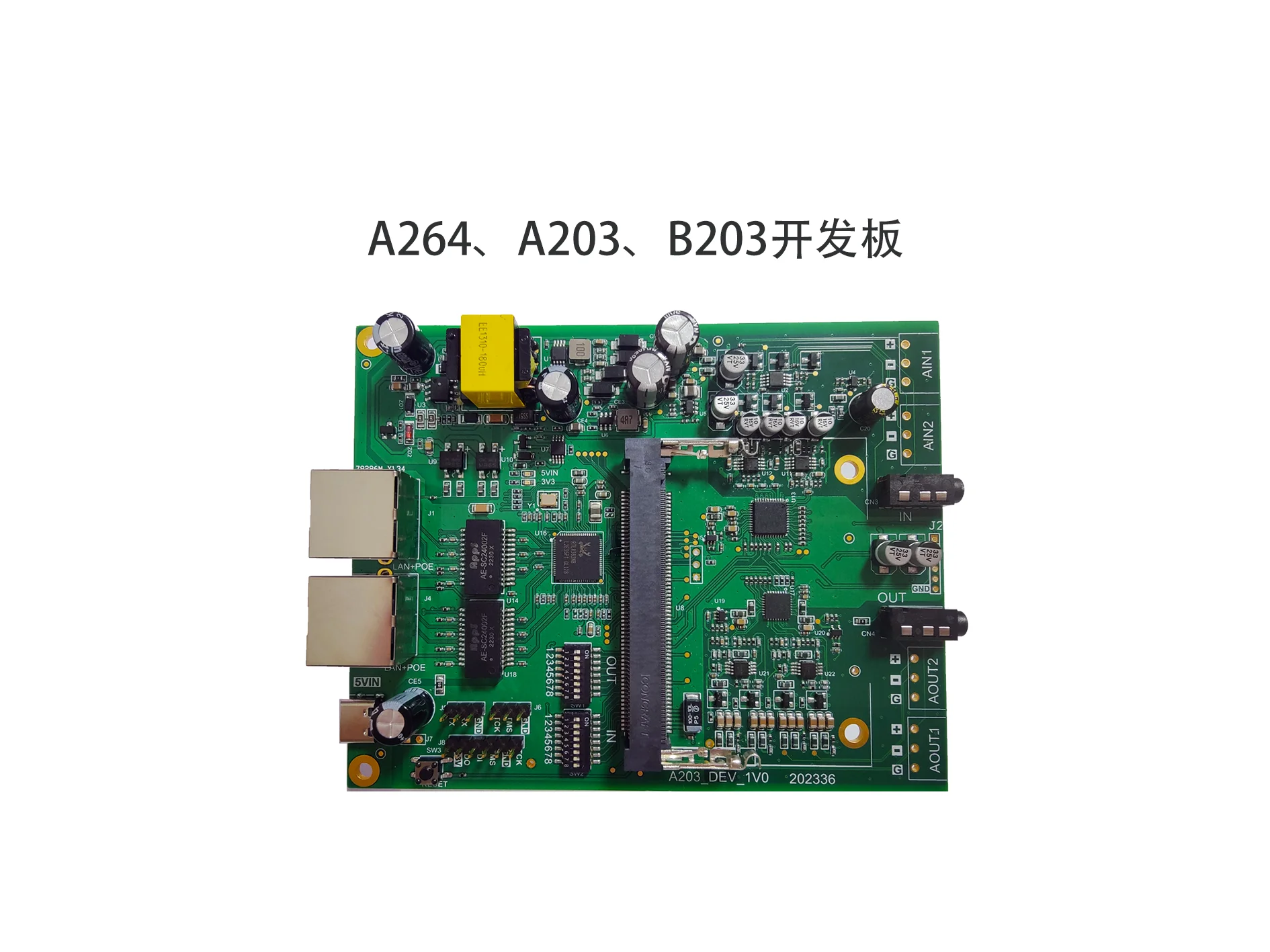 

A203 Evaluation Board Is Suitable for A264/A203/B203 Support PoE/USB Power Supply