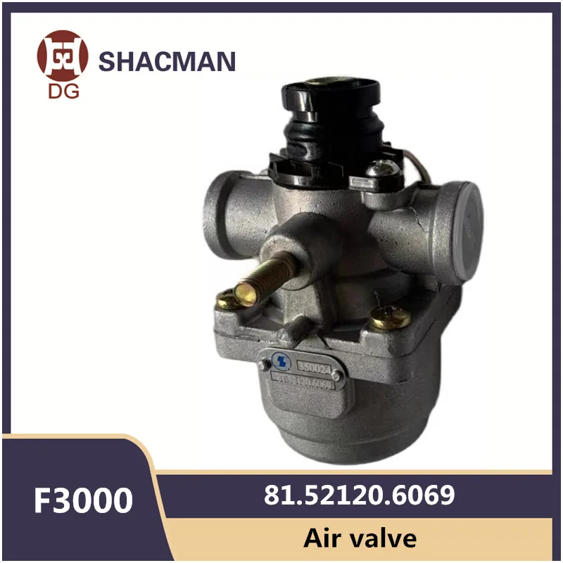 

81.52120.6069 Air valve For SHACMAN F3000 Aolong Engineering Vehicle Air Circuit Matching Truck Parts