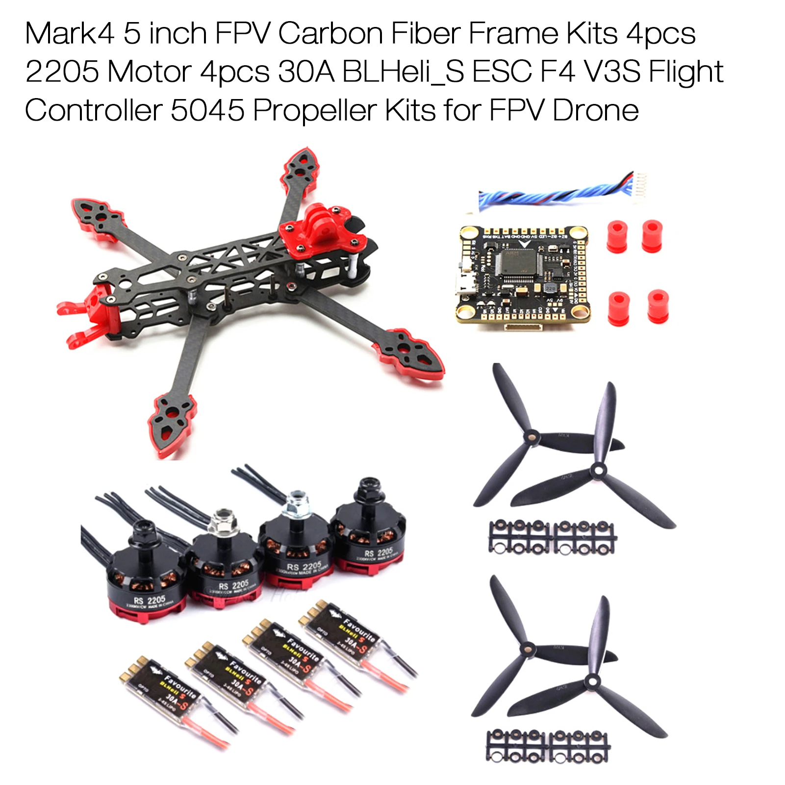Mark4 5 inch FPV Carbon Fiber Frame Kits 2205 Motor 30A BLHeli_S ESC F4 V3S Flight Controller