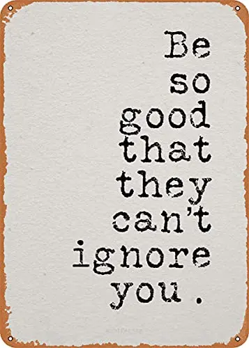 

be so Good Quote Vintage Look Metal Sign Art Prints Retro Gift 8x12 Inch