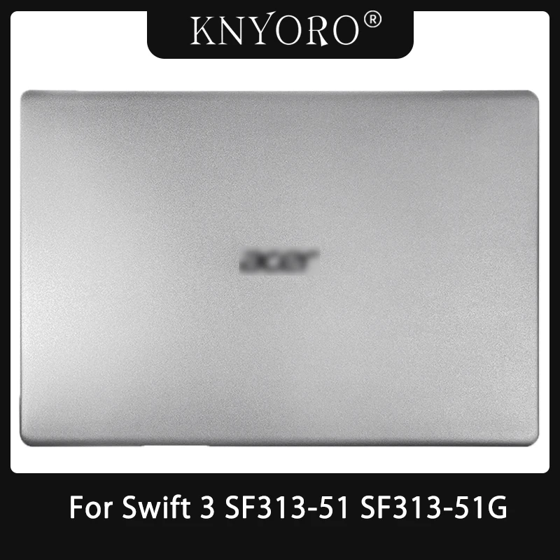 new-for-acer-swift-3-sf313-51-sf313-51g-laptop-housing-lcd-back-cover