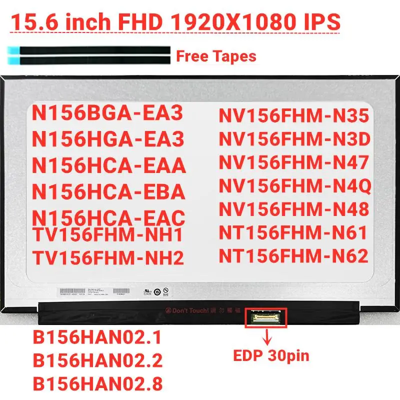 

To brand-new FHD 15.6" N156HCA-EAA NV156FHM-N48 N47 N35 fit NT156FHM-N61 n62 N156BGA-EA3 N156HGA-EA3 N156HCA-EBA