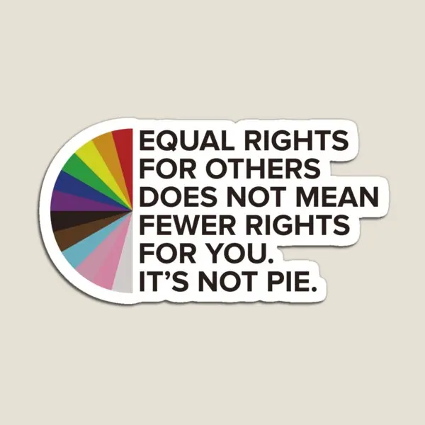 Equal Rights Lgbtqia Pride Awareness Magnet Colorful Toy Children Magnetic Decor Cute Funny Kids Baby for Fridge Organizer