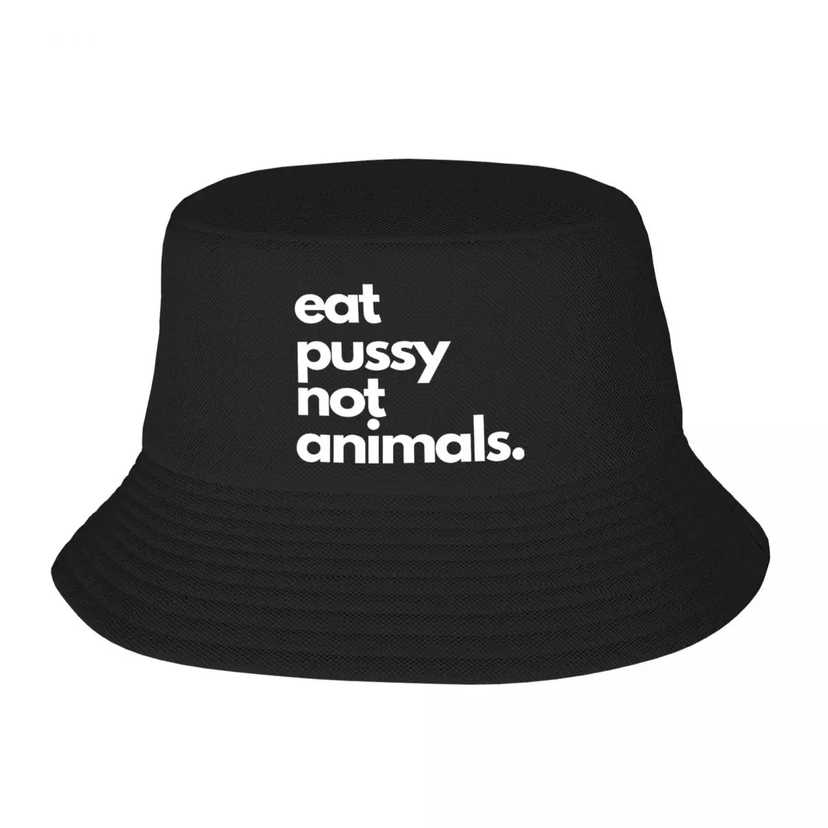 

Eat Pussy Not Animals Bucket Hats Panama Hat Children Bob Hats Cool Fisherman Hats Summer Beach Fishing Unisex Caps