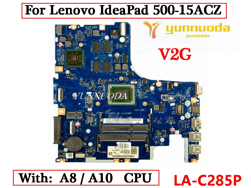 LA-C285P For Lenovo IdeaPad 500-15ACZ Laptop Motherboard with CPU