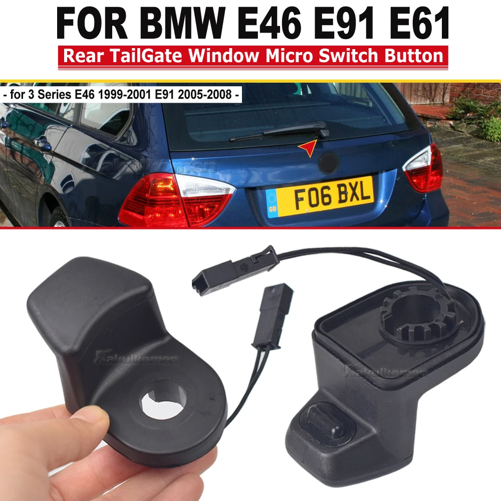 For BMW E46 E61 E91 Easy Install Rear Door Tailgate Window Micro Switch Practical Window Key