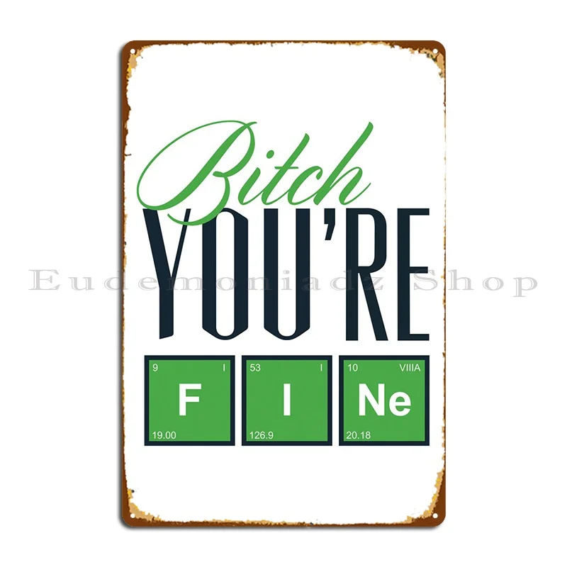 

You Are Fine Metal Plaque Poster PaintingGarage Cinema Designer Club Tin Sign Poster